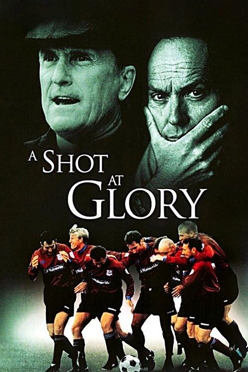 A Shot at Glory 2000 official movie poster