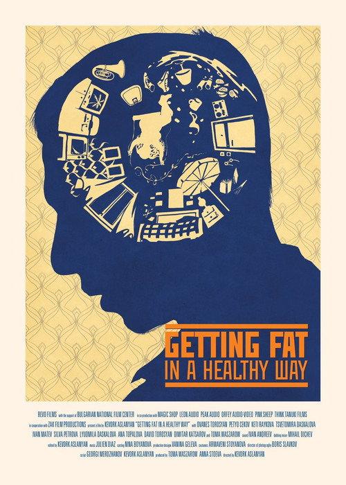 Getting Fat in a Healthy Way 2015 official movie poster