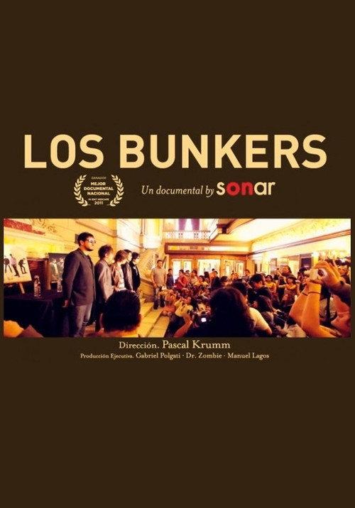 Los Bunkers: A documentary by Sonar 2011 official movie poster