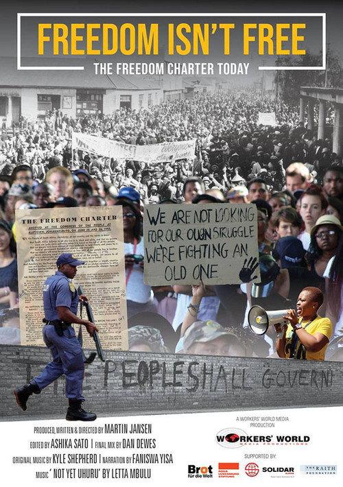 Freedom Isn't Free — The Freedom Charter Today 2018 official movie poster
