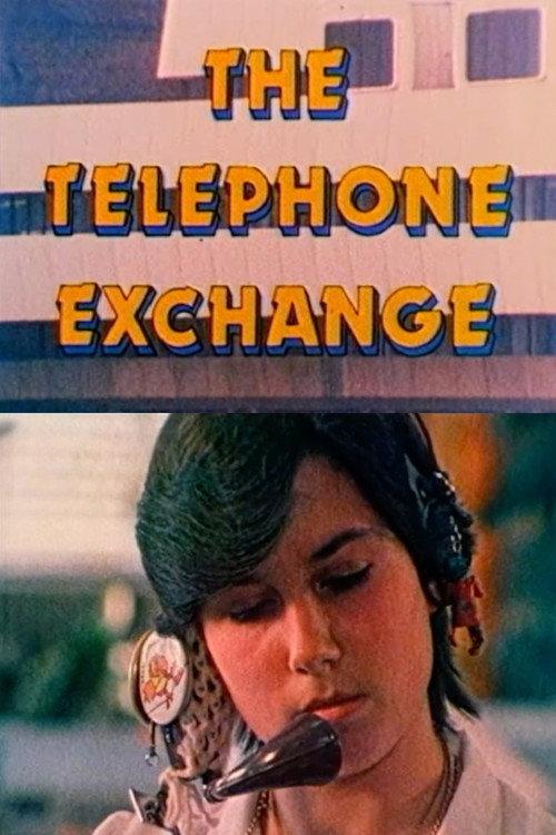 The Telephone Exchange 1982 official movie poster