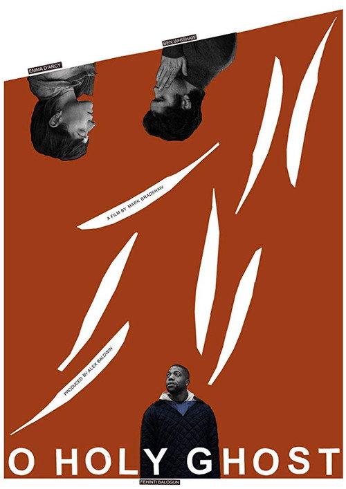O Holy Ghost 2019 official movie poster