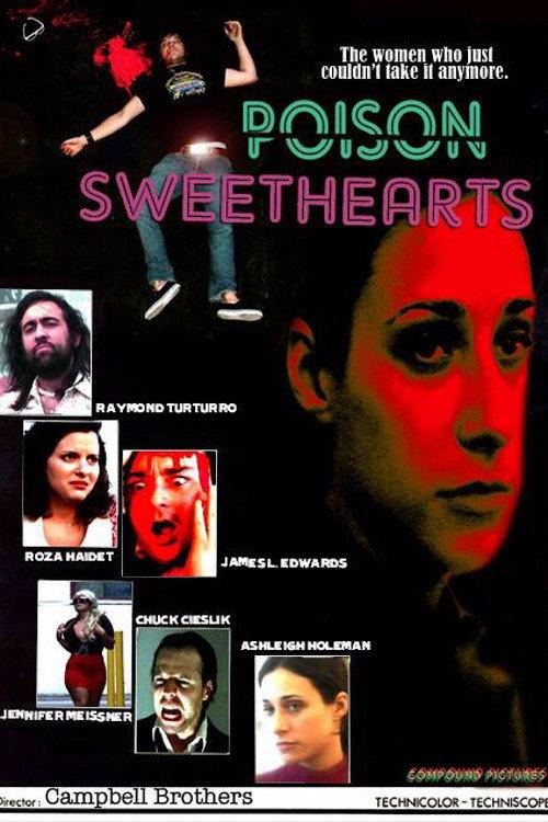 Poison Sweethearts 2008 official movie poster