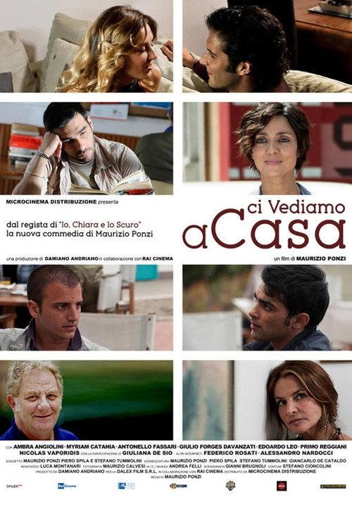 Ci vediamo a casa 2012 official movie poster