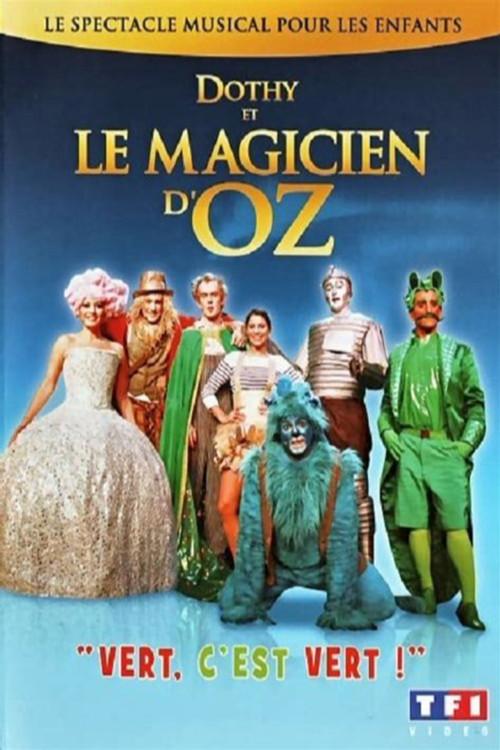 Dorothy and the Wizard of Oz 2009 official movie poster