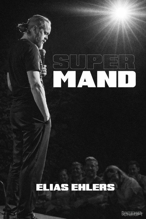 Elias Ehlers - SUPERMAND 2025 official movie poster