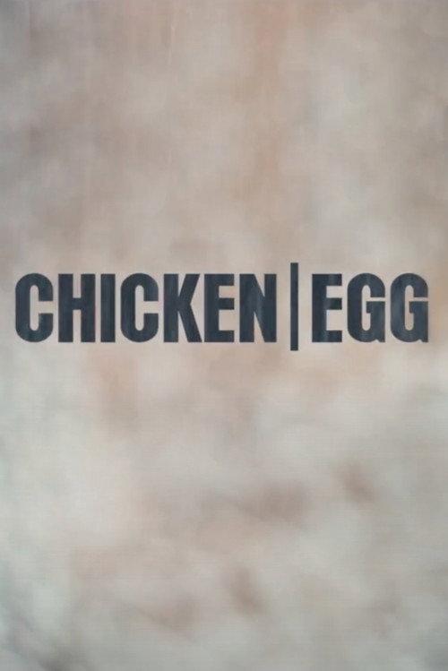 Chicken/Egg 2017 official movie poster