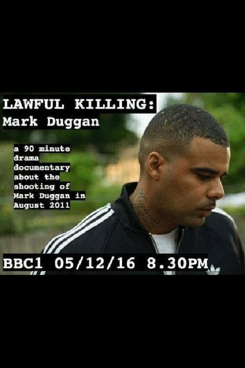 Lawful Killing: Mark Duggan 2016 official movie poster