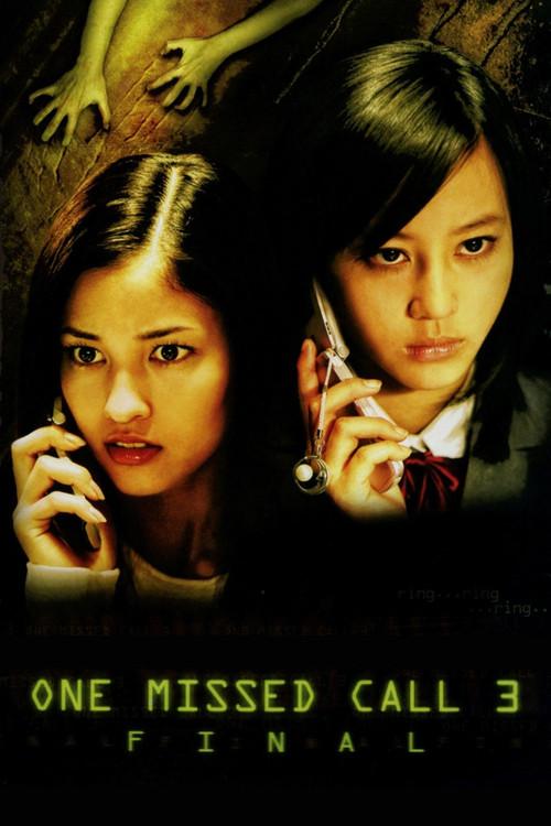 One Missed Call 3: Final 2006 official movie poster