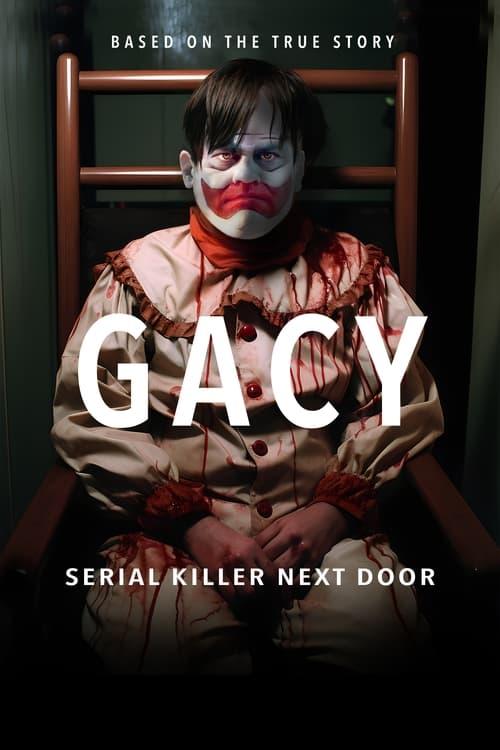 Gacy: Serial Killer Next Door 2024 official movie poster