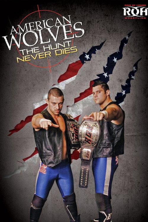 American Wolves: The Hunt Never Dies 2012 official movie poster