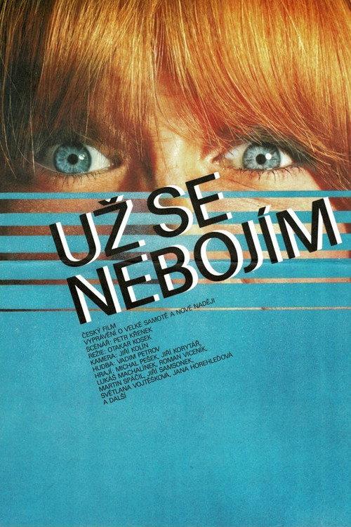 I Am Not Afraid Anymore 1985 official movie poster