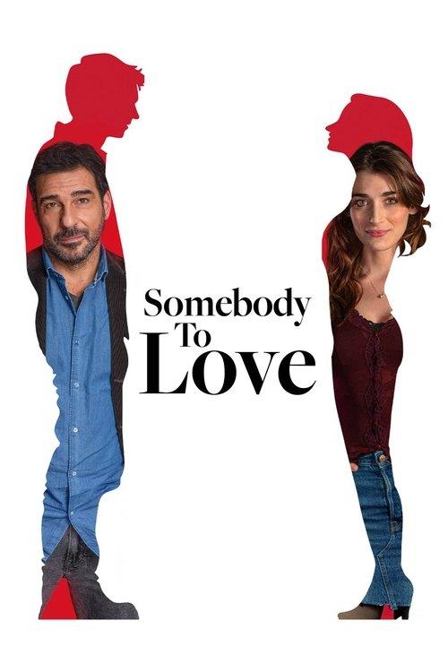 Somebody to Love 2025 official movie poster
