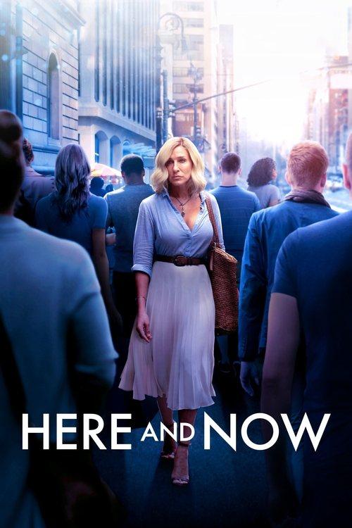 Here and Now 2018 official movie poster