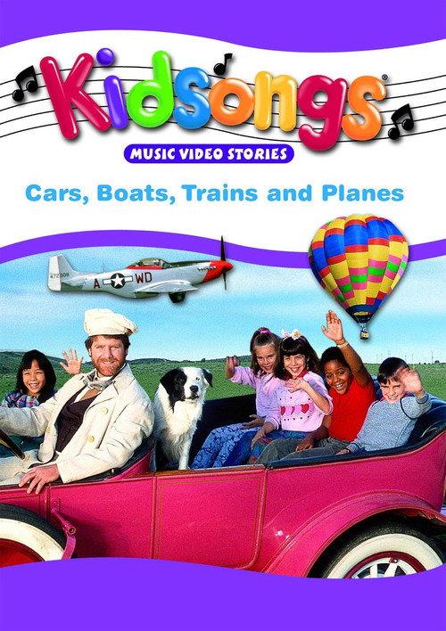 Kidsongs: Cars, Boats, Trains & Planes 1986 official movie poster
