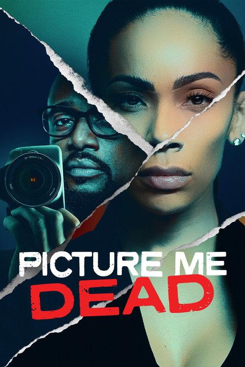 Picture Me Dead 2023 official movie poster
