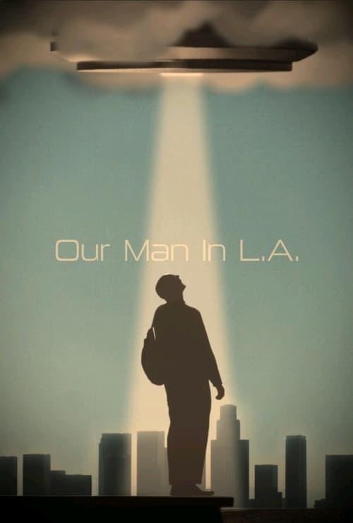 Our Man in L.A. 2024 official movie poster