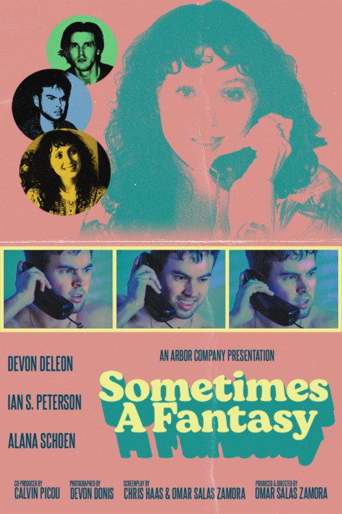 Sometimes A Fantasy  official movie poster