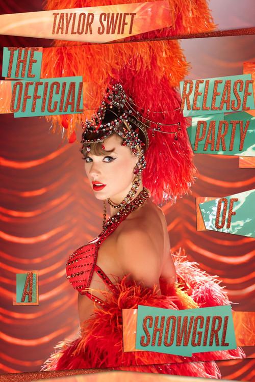 Taylor Swift | The Official Release Party of a Showgirl 2025 official movie poster
