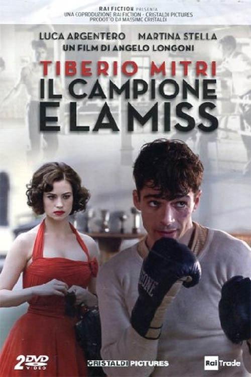 Tiberio Mitri: Il campione e la miss 2011 official movie poster