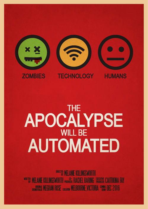 The Apocalypse will be Automated 2019 official movie poster