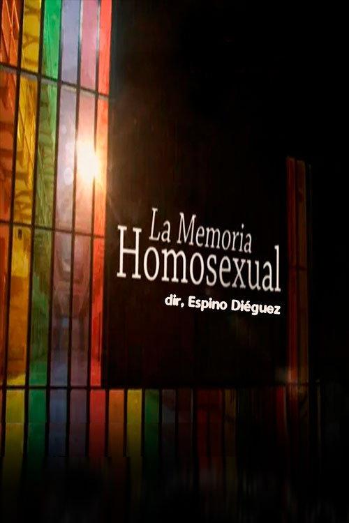 La memoria homosexual 2020 official movie poster