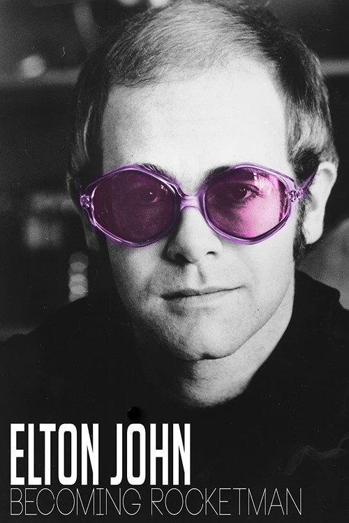 Elton John: Becoming Rocketman 2019 official movie poster