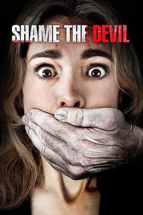 Shame the Devil 2013 official movie poster