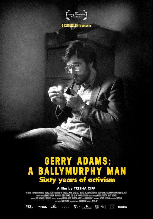 Gerry Adams: A Ballymurphy Man 2025 official movie poster