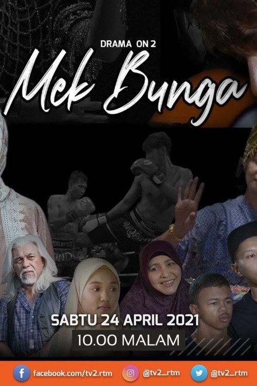 Mek Bunga 2021 official movie poster