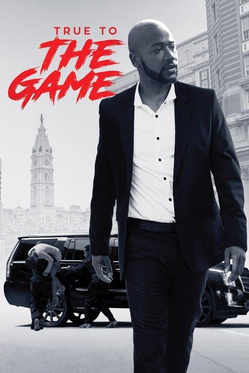 True to the Game 2017 official movie poster