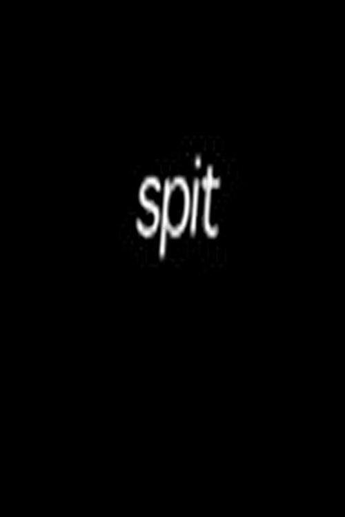 Spit 2000 official movie poster