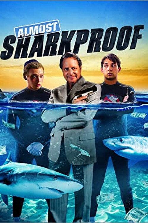 Sharkproof 2012 official movie poster