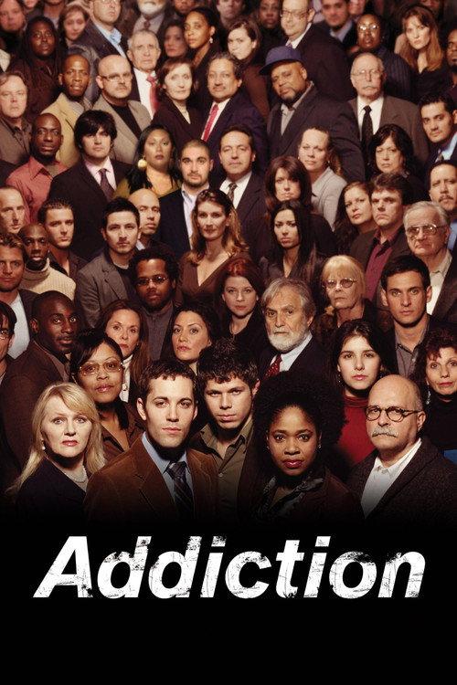 Addiction 2007 official movie poster