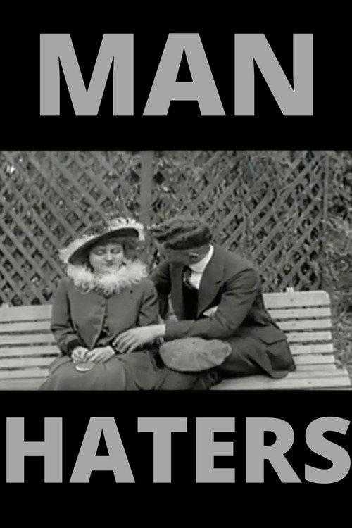 The Man Haters 1915 official movie poster