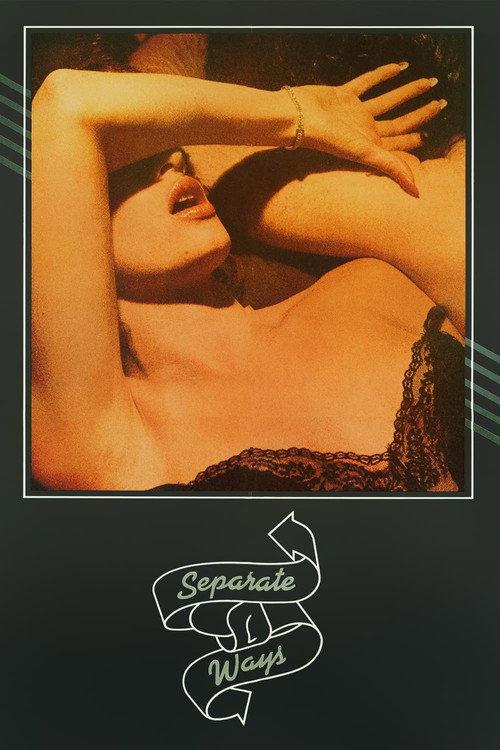 Separate Ways 1981 official movie poster