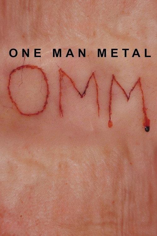 One Man Metal 2012 official movie poster