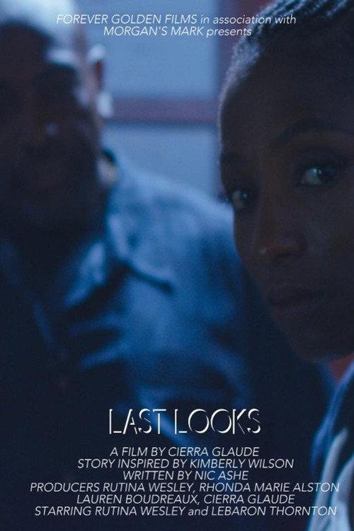 Last Looks 2017 official movie poster