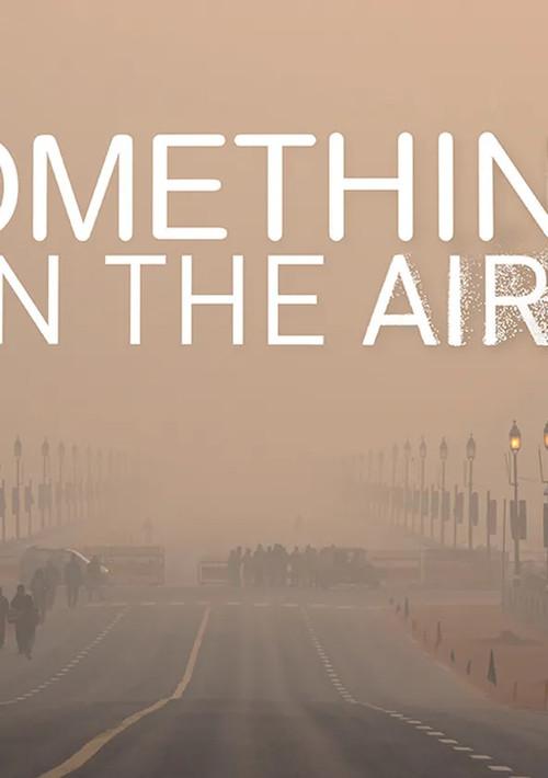 Something in the Air 2019 official movie poster