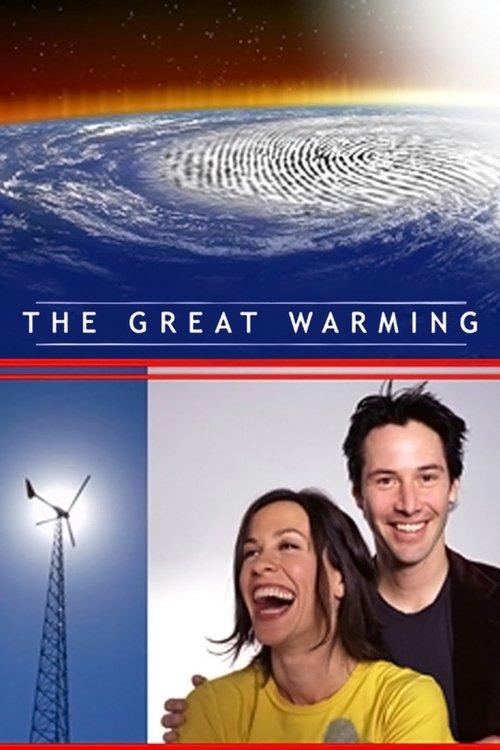 The Great Warming 2006 official movie poster