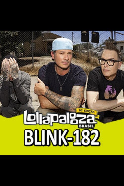 Blink-182 - Live at Lollapalooza Brazil 2024 2024 official movie poster