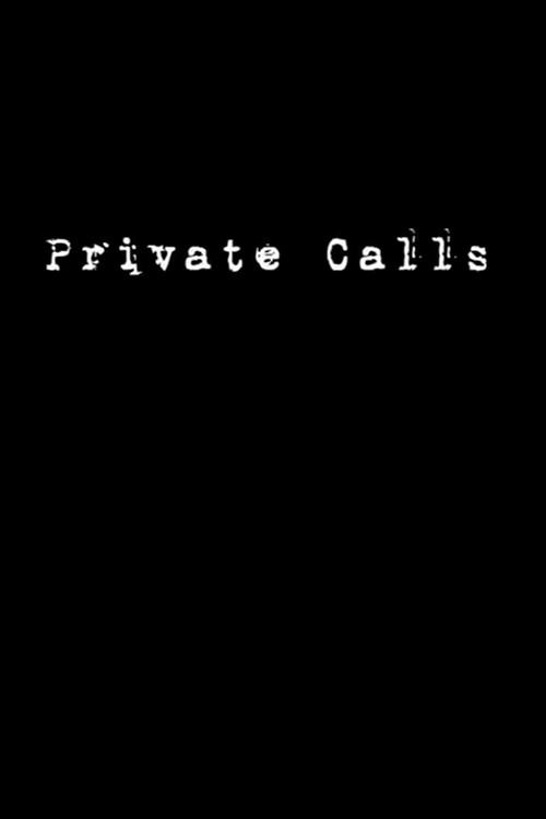 Private Calls 2008 official movie poster