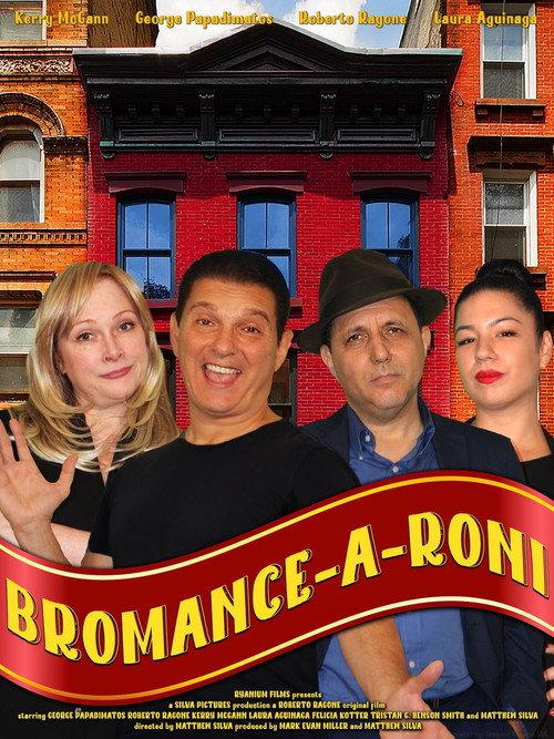 Bromance-A-Roni 2022 official movie poster