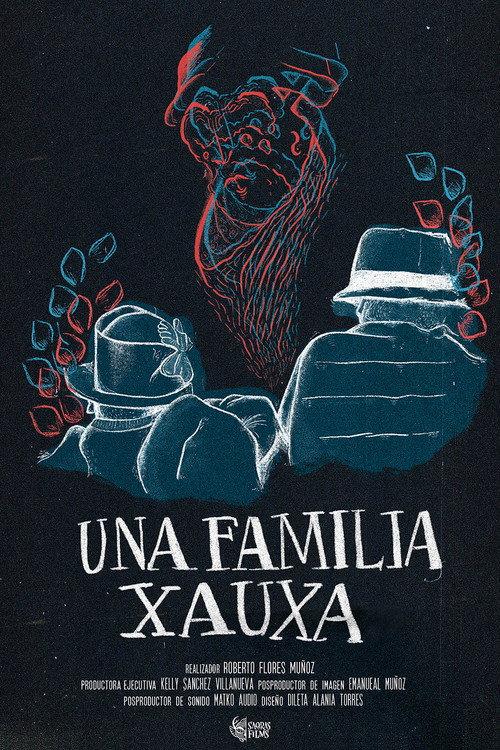 Una familia xauxa 2023 official movie poster