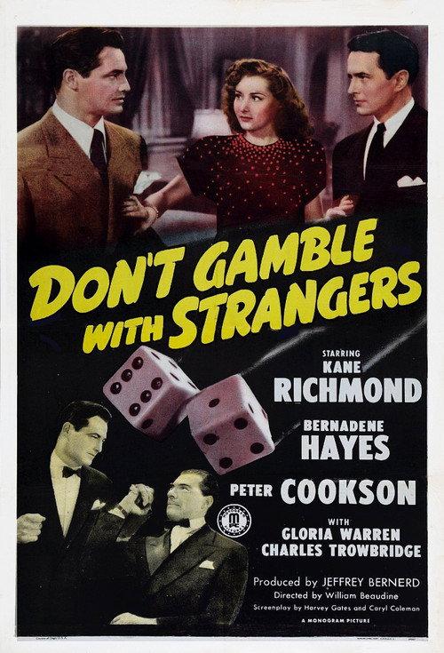 Don't Gamble with Strangers 1946 official movie poster