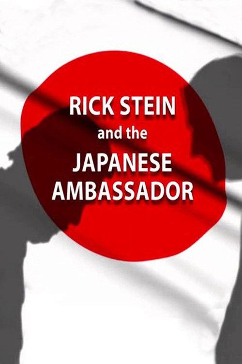 Rick Stein and the Japanese Ambassador 2006 official movie poster
