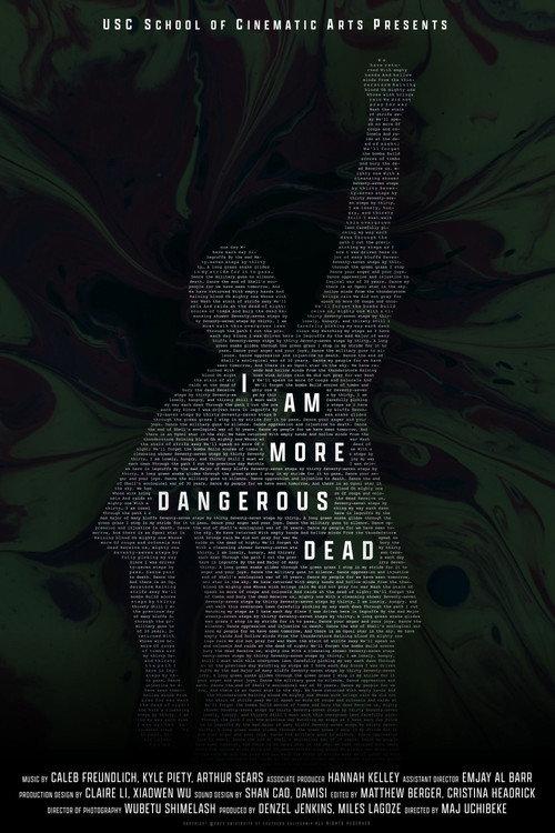 I Am More Dangerous Dead 2023 official movie poster