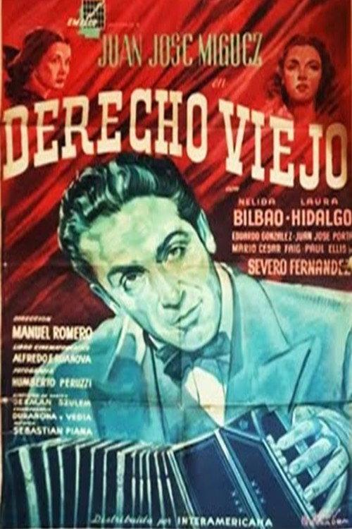Derecho viejo 1951 official movie poster