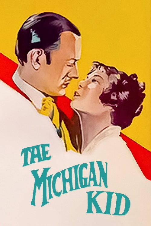 The Michigan Kid 1928 official movie poster