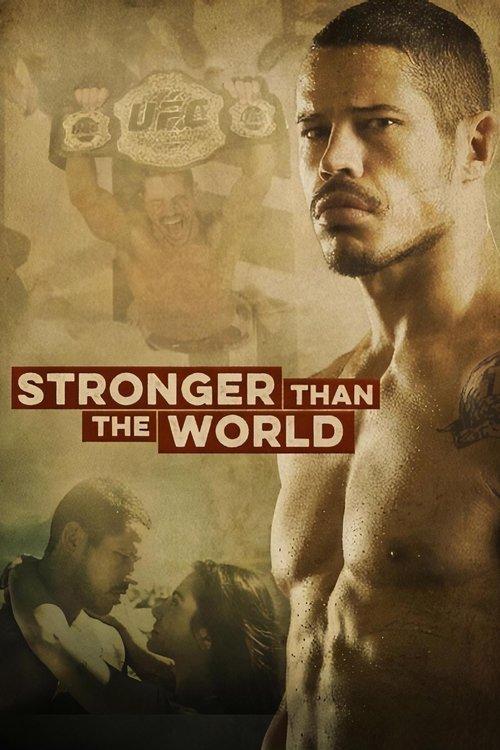 Stronger Than The World 2016 official movie poster